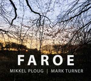 Album Mikkel Ploug: Faroe