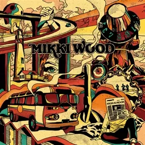 Mikki Wood: High On The Moon