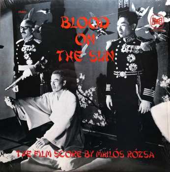 Album Miklós Rózsa: Blood On The Sun (The Film Score)