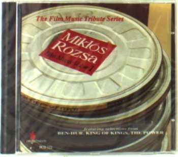 CD Miklós Rózsa: Miklós Rózsa Film Music Vol. #1 (Featuring Selections From Ben-Hur, King Of Kings, The Power) 406971
