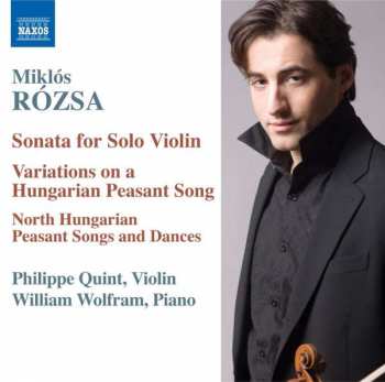 Miklós Rózsa: Music for Violin and Piano