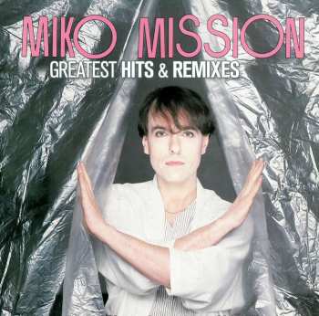 2CD Miko Mission: Greatest Hits & Remixes 435405