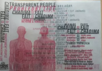 Mikoláš Chadima: Průhlední Lidé / Transparent People