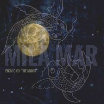 Mila Mar: Picnic On The Moon