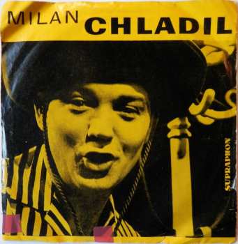 Album Milan Chladil: Pinkertonovy Růže / Krásné Je Žít