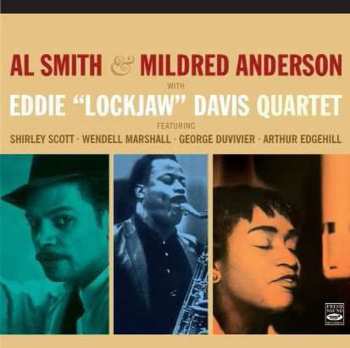 Album Mildred Anderson & Eddie 'lockjaw' Davis Al Smith: Hear My Blues/person To Person