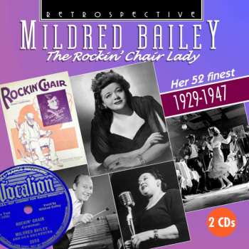2CD Mildred Bailey: The Rockin' Chair Lady  526083