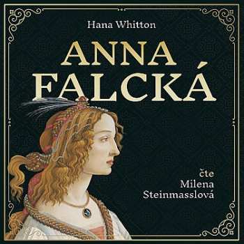 Album Milena Steinmasslová: Parkánová-whitton: Anna Falcká