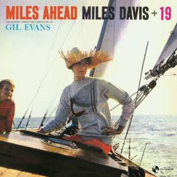 LP Miles Davis + 19: Miles Ahead LTD