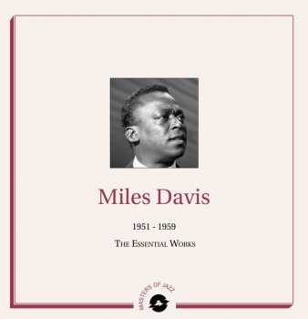 Album Miles Davis: 1951-1959 - The Essential Works
