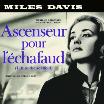 LP Miles Davis: Ascenseur Pour L'Échafaud (Lift To The Scaffold) LTD | CLR 63427