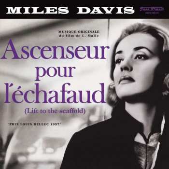 LP Miles Davis: Ascenseur Pour L'Échafaud (Lift To The Scaffold) LTD 75470