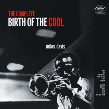 CD Miles Davis: The Complete Birth Of The Cool 410742