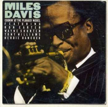 CD Miles Davis: Cookin' At The Plugged Nickel 413081