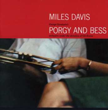 Album Miles Davis & Gil Evans: Porgy And Bess
