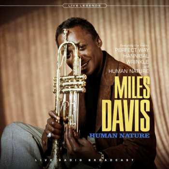 Album Miles Davis: Human Nature (Live Radio Broadcast)