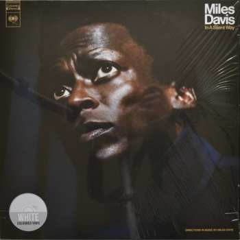 LP Miles Davis: In A Silent Way CLR 78822