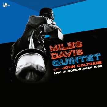 Album Miles Davis & John Coltrane: Live In Copenhagen 1960