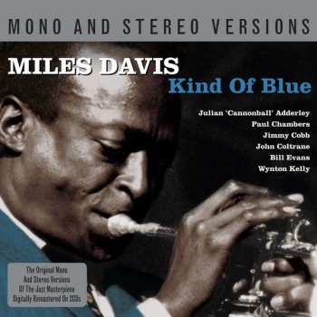 2CD Miles Davis: Kind Of Blue 121840