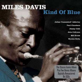 2CD Miles Davis: Kind Of Blue