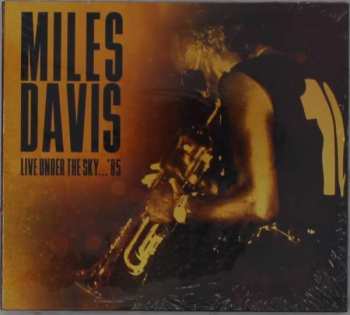 2CD Miles Davis: Live Under The Sky...'85 422115