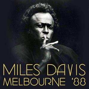 Album Miles Davis: Melbourne '88