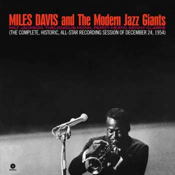 LP Miles Davis: Miles Davis And The Modern Jazz Giants LTD 150276
