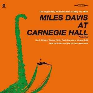 Miles Davis: Miles Davis At Carnegie Hall