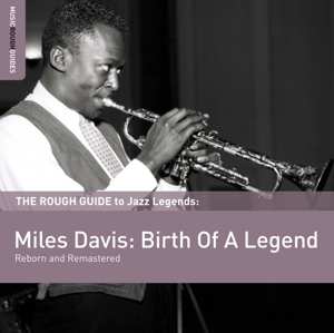 2CD Miles Davis: Miles Davis: Birth Of A Legend 463779