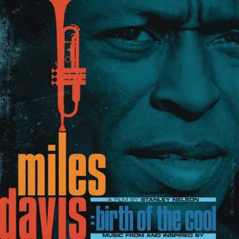 Album Miles Davis: Music From And Inspired By Miles Davis: Birth Of The Cool