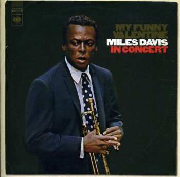 CD Miles Davis: My Funny Valentine - Miles Davis In Concert 113365