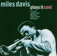 Album Miles Davis: Plays It Cool