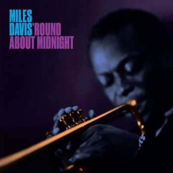 LP Miles Davis: Round About Midnight 413342
