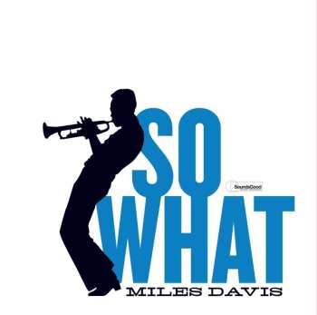 LP Miles Davis: So What LTD 450275