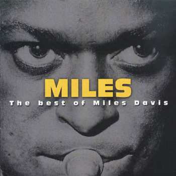 Album Miles Davis: The Best Of Miles Davis