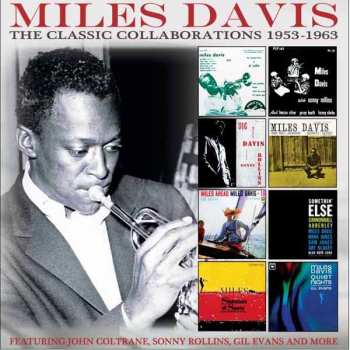 Album Miles Davis: The Classic Collaborations 1953-1963