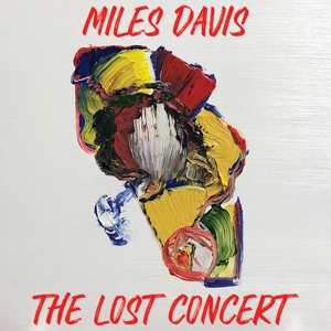 Album Miles Davis: The Lost Concert