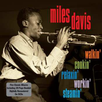 Album Miles Davis: Walkin', Cookin', Relaxin', Workin', Steamin'