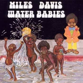 Miles Davis: Water Babies