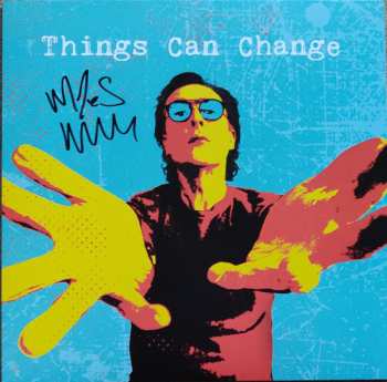Album Miles Hunt: Things Can Change