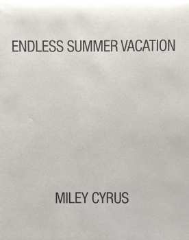 LP Miley Cyrus: Endless Summer Vacation LTD | CLR 466136