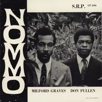 Milford Graves: Nommo