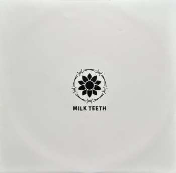 LP Milk Teeth: Milk Teeth