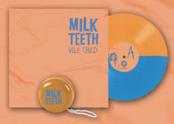 LP Milk Teeth: Vile Child LTD | CLR 315704
