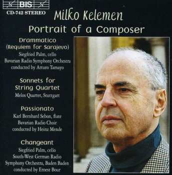 Album Milko Kelemen: Portrait Of A Composer