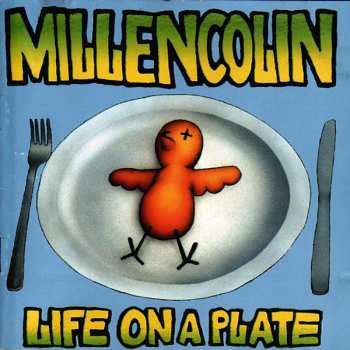 Album Millencolin: Life On A Plate