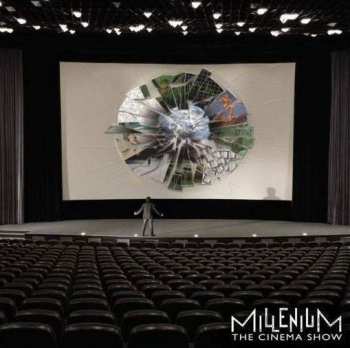 Millenium: The Cinema Show