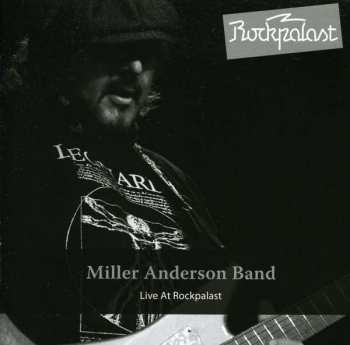Album Miller Anderson Band: Live At Rockpalast 2010
