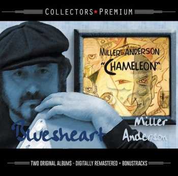 Album Miller Anderson: Bluesheart / Chameleon