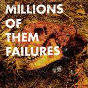 Album Millions Of Them: Failures